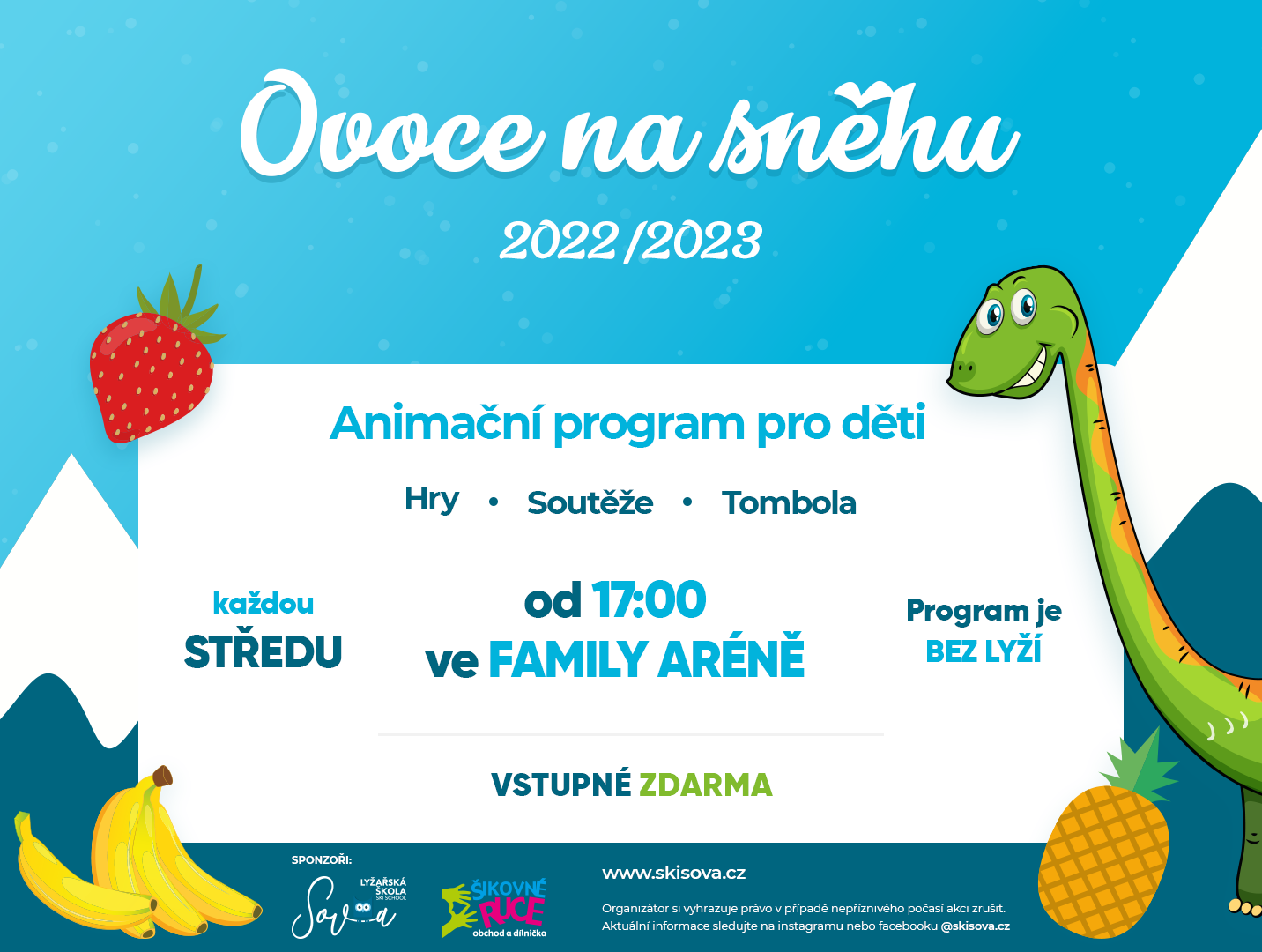 Ovoce na sněhu, Skisova Benecko, Lyžařská škola